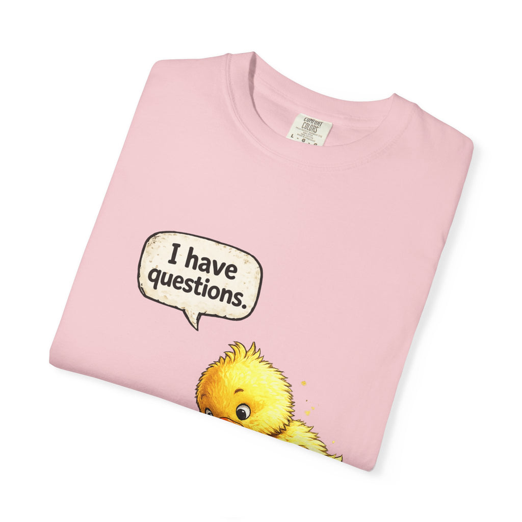 Unisex Curious Chick 'I Have Questions' T-shirt | Cute Baby Chick Illustration