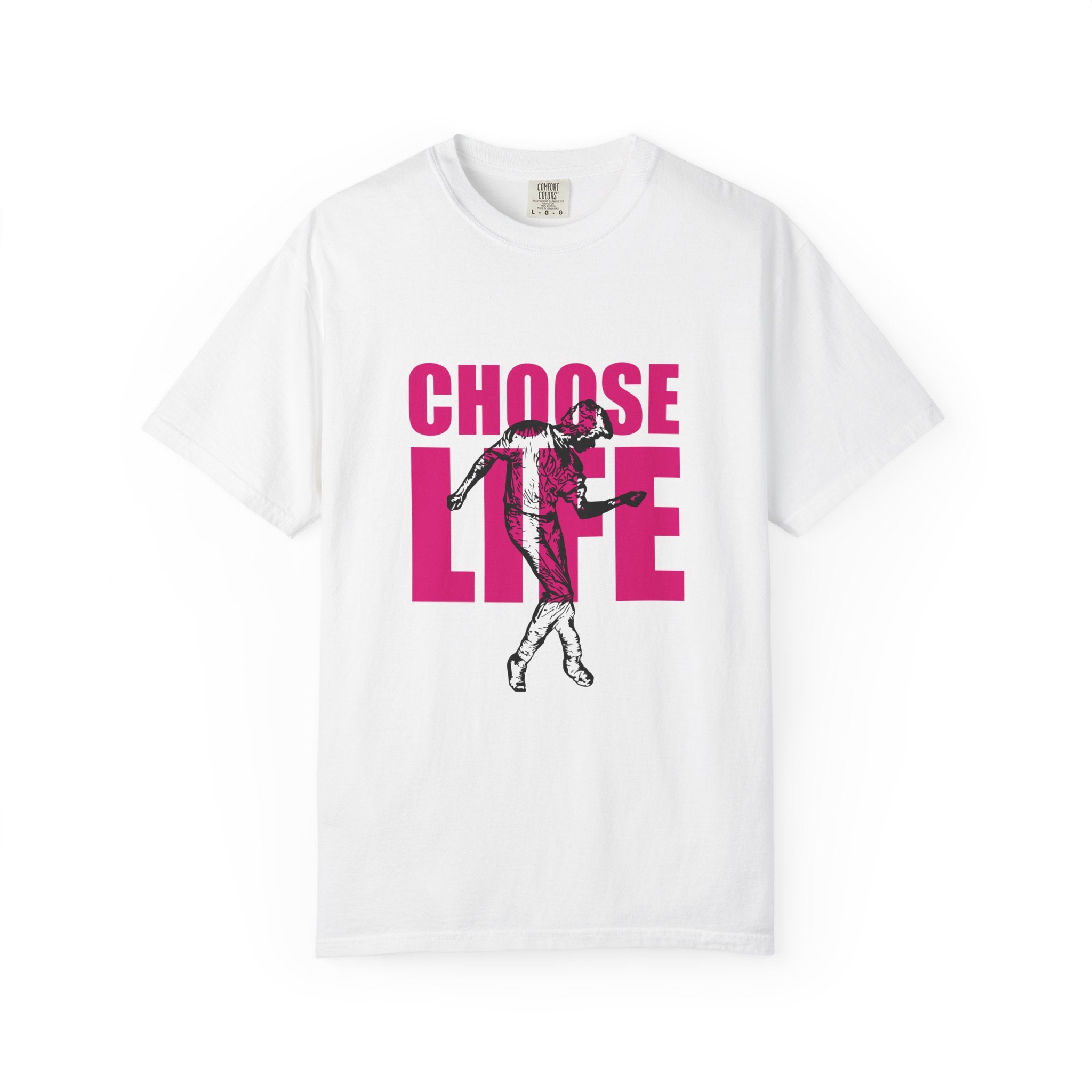 Choose Life Pink Typography - Unisex T-shirt