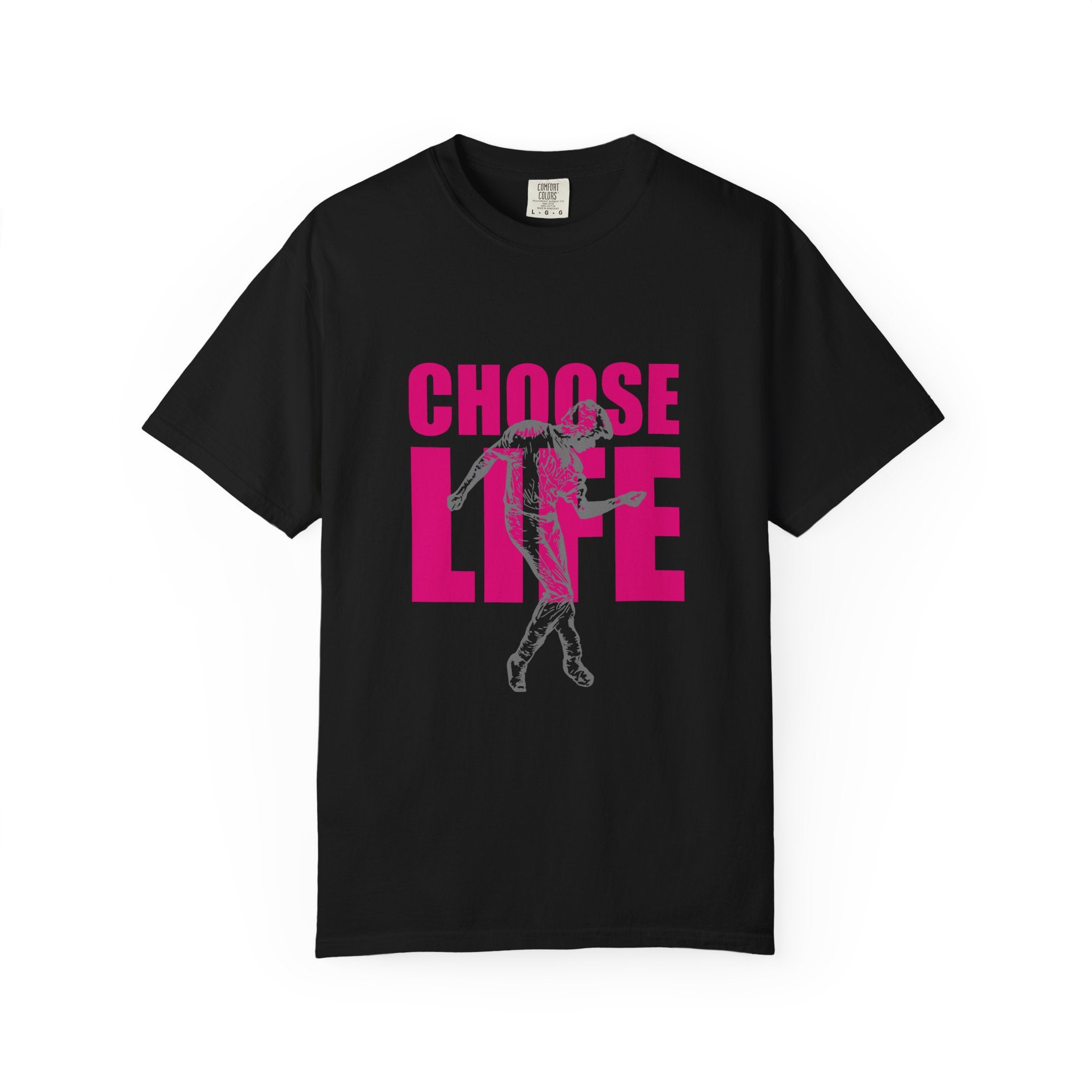 Choose Life Pink Typography - Unisex T-shirt