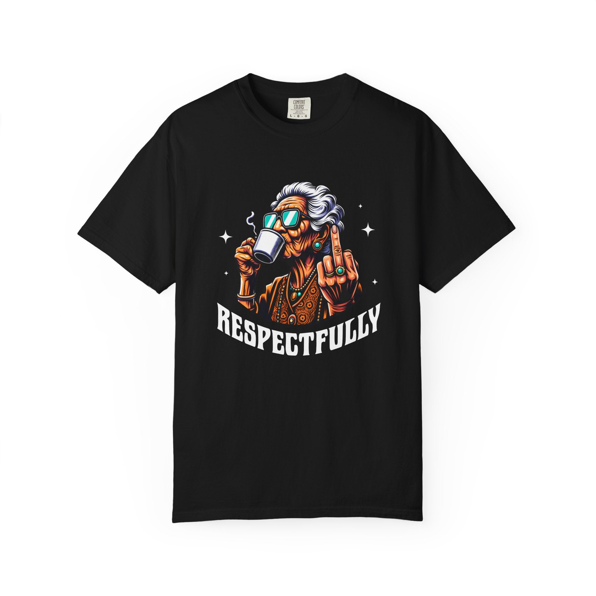 Unisex Elderly Funny Cool Grandma Sipping Coffee Respectfully T-shirt | Retro Hip Senior Mug Graphic