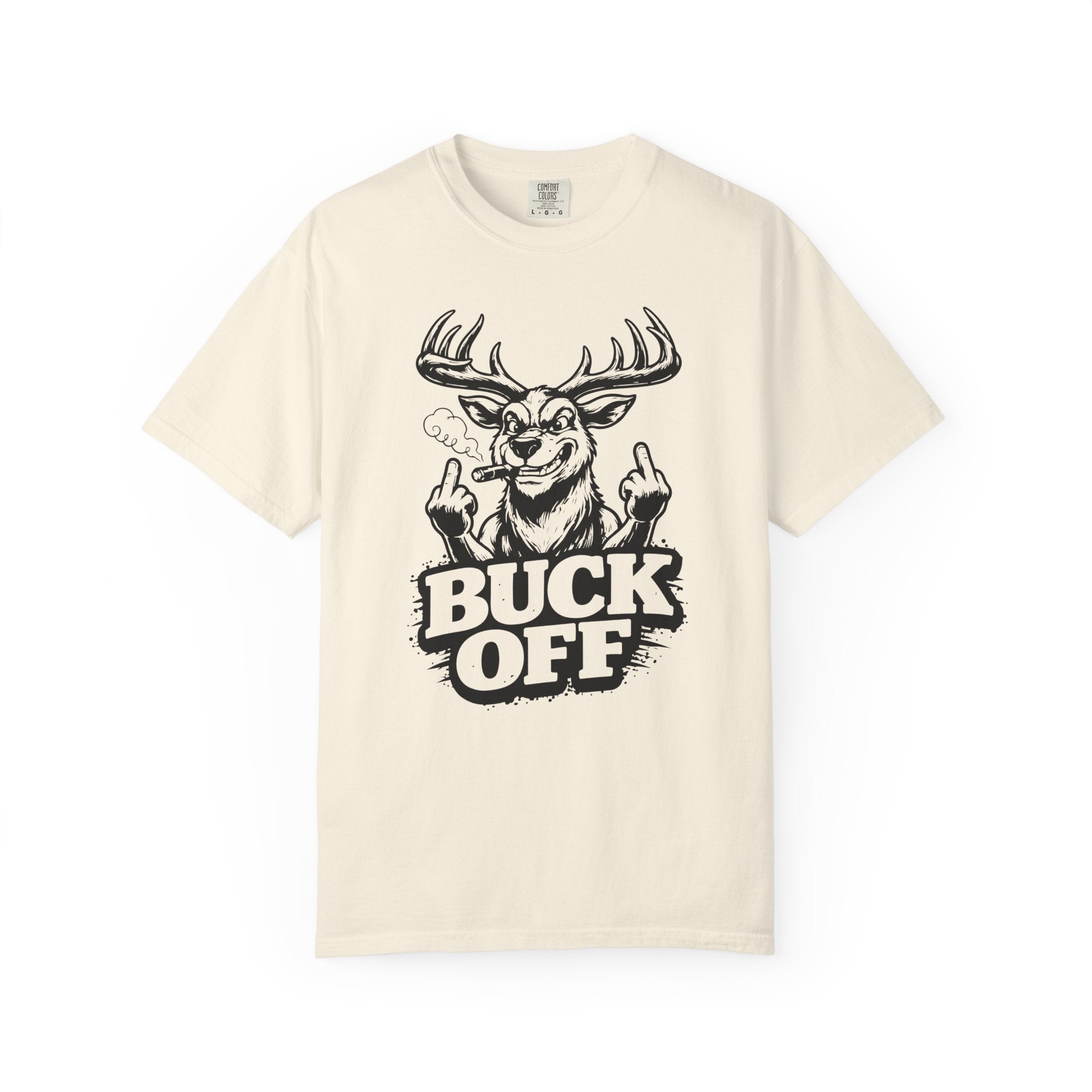 Buck Off - Unisex T-shirt