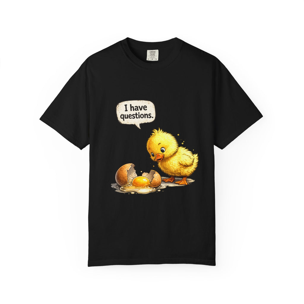 Unisex Curious Chick 'I Have Questions' T-shirt | Cute Baby Chick Illustration