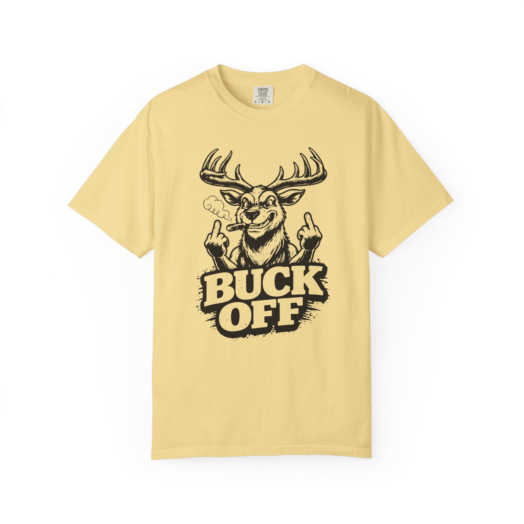 Buck Off - Unisex T-shirt