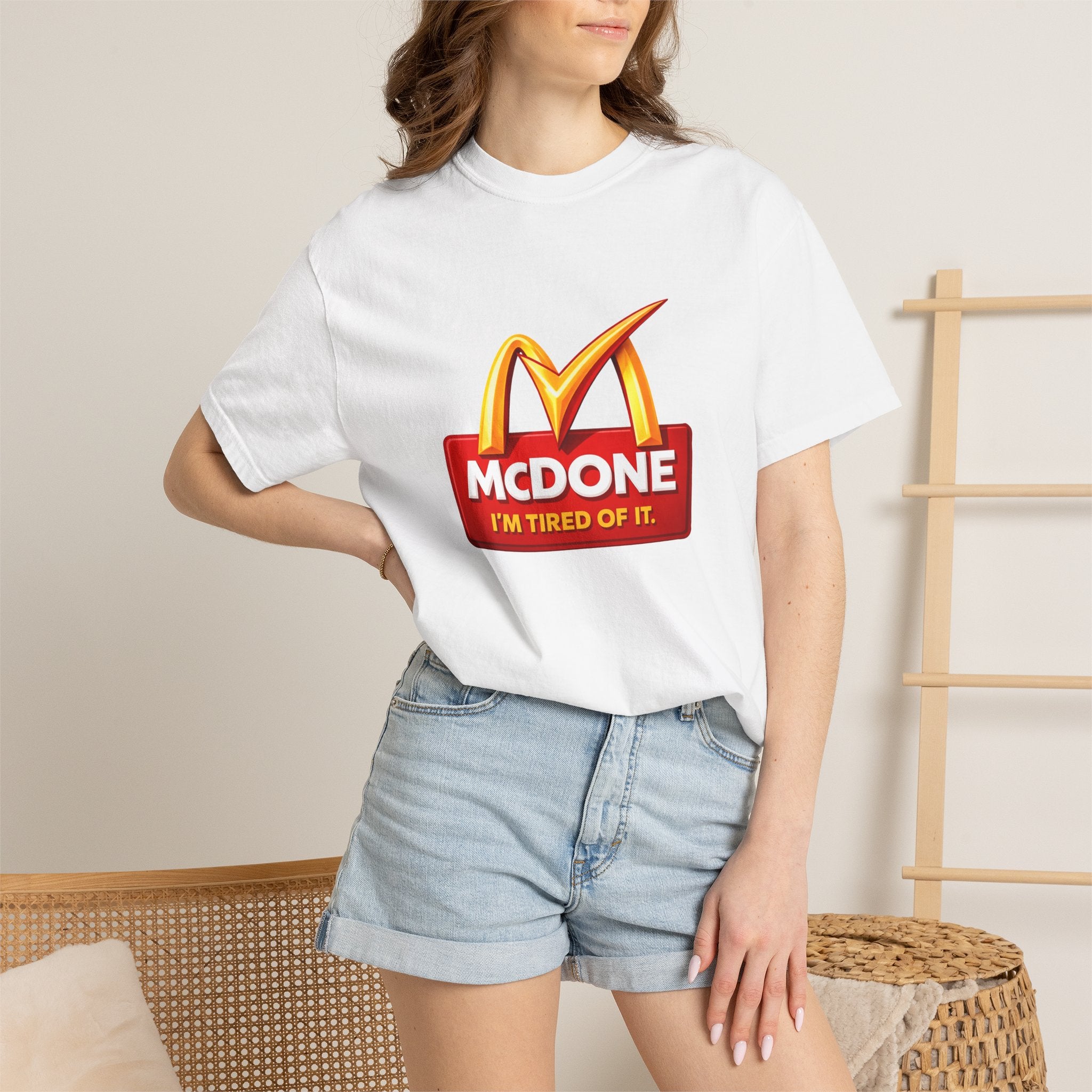 McDone I'm Tired Of It, Fast Food Parody Tee