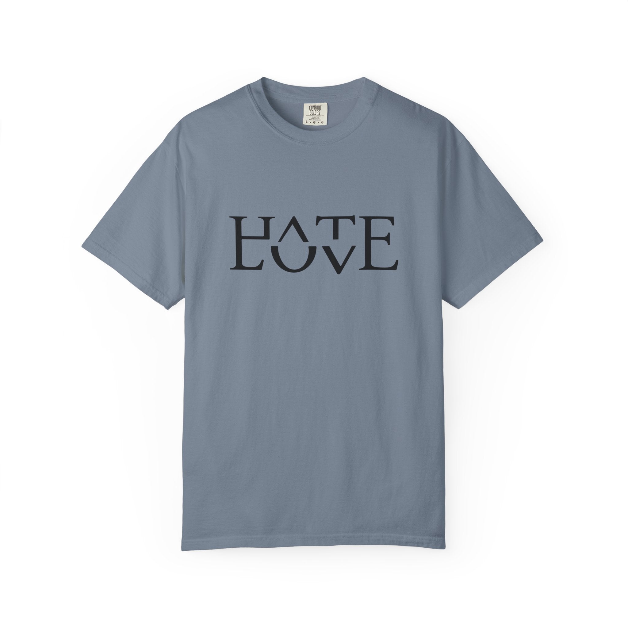 Hate Love - Unisex T-shirt