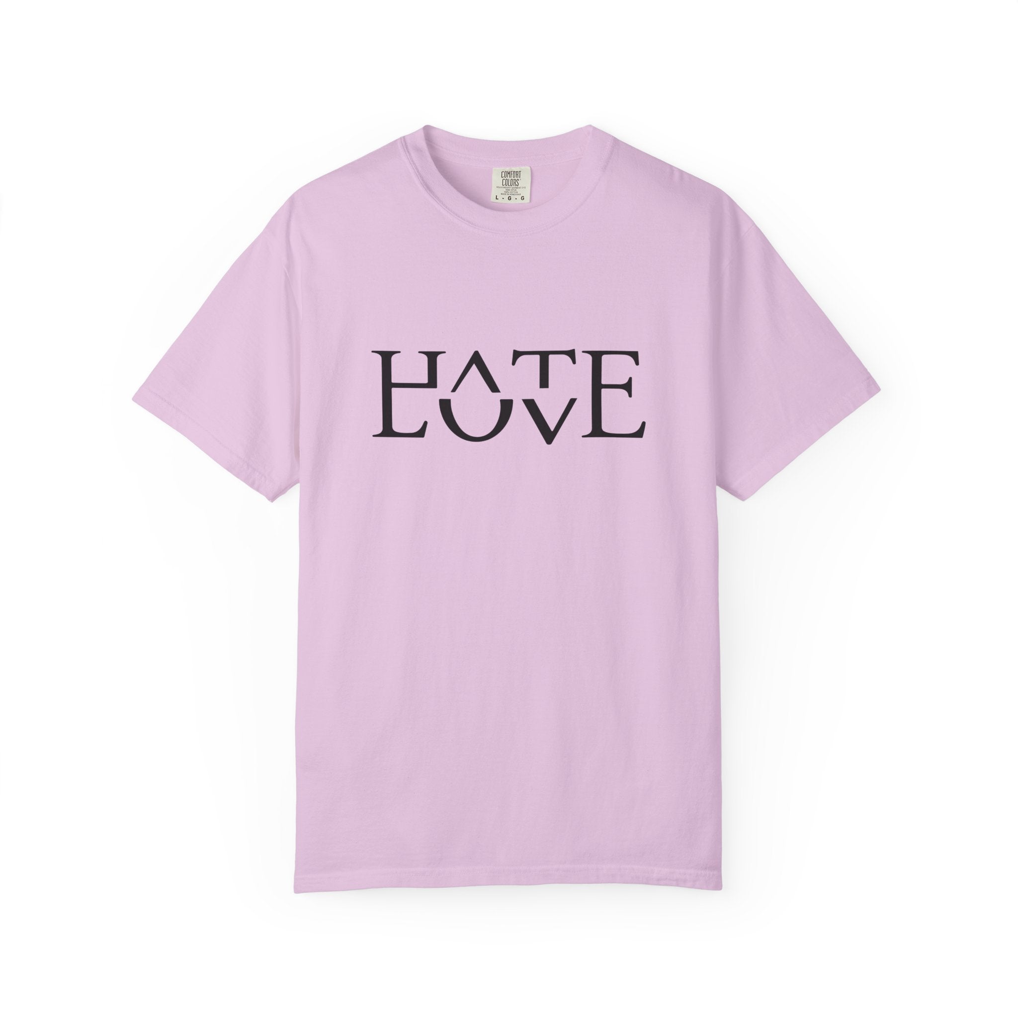 Hate Love - Unisex T-shirt