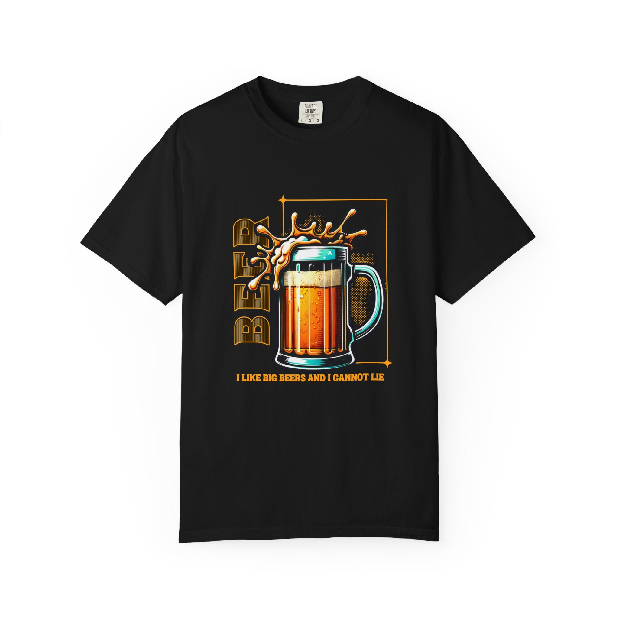 Unisex I Like Big Beers And I Cannot Lie T-shirt | Beer Mug Graphic Tee, Funny Shirt