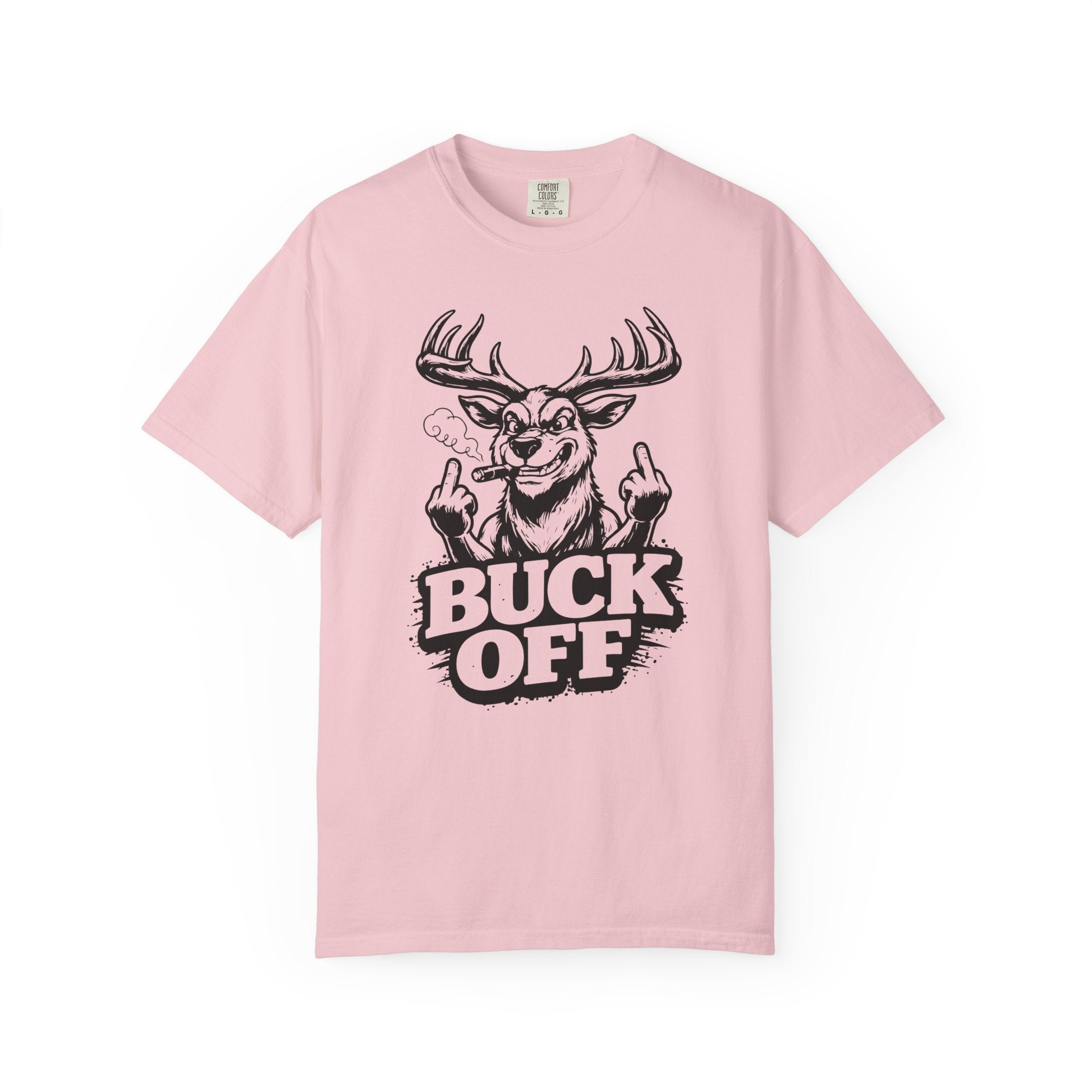Buck Off - Unisex T-shirt